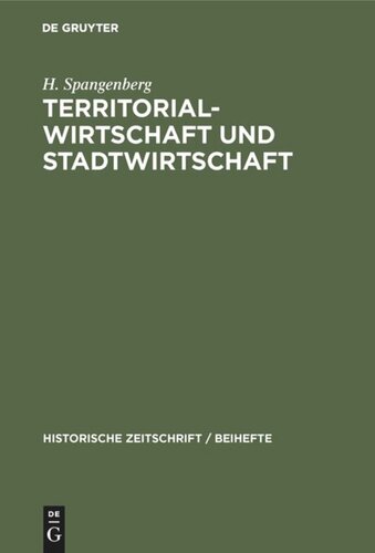 Territorial-Wirtschaft und Stadtwirtschaft: Ein Beitrag zur Kritik der Wirtschaftsstufentheorie