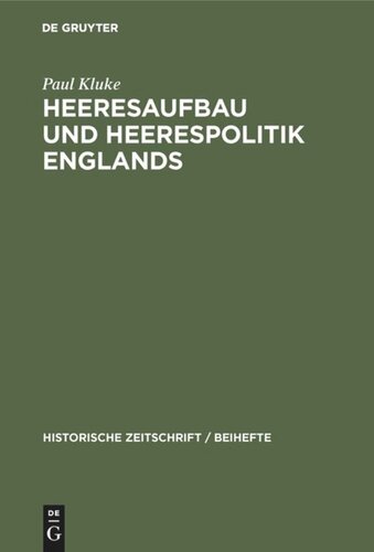 Heeresaufbau und Heerespolitik Englands: Vom Burenkrieg bis zum Weltkrieg