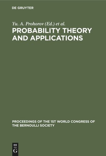 Vol. 1 Probability Theory and Applications