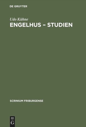 Engelhus – Studien: Zur Göttinger Schulliteratur in der ersten Hälfte des 15. Jahrhunderts