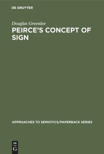 Peirce’s Concept of Sign