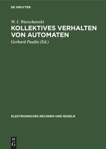 Kollektives Verhalten von Automaten
