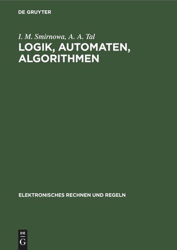 Logik, Automaten, Algorithmen