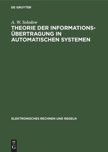 Theorie der Informationsübertragung in automatischen Systemen