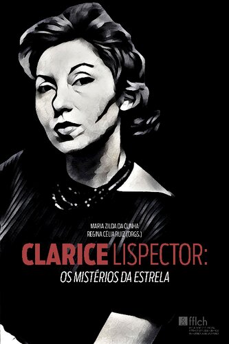 Clarice Lispector -  Os Mistérios da Estrela