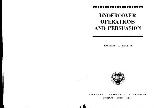 Undercover Operations and Persuasion