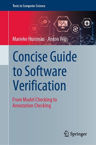 Concise Guide to Software Verification : From Model Checking to Annotation Checking
