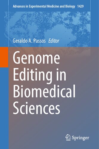 Genome Editing in Biomedical Sciences (Advances in Experimental Medicine and Biology, 1429)