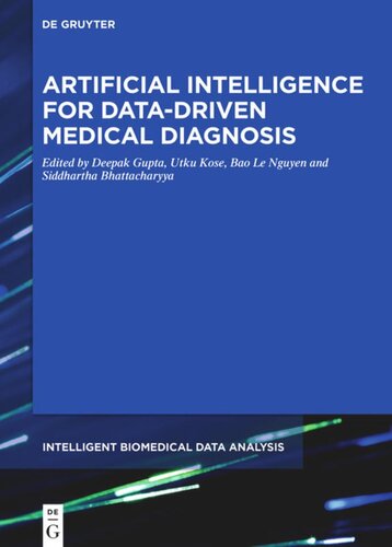 Artificial Intelligence for Data-Driven Medical Diagnosis