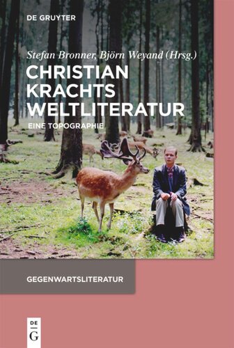 Christian Krachts Weltliteratur: Eine Topographie