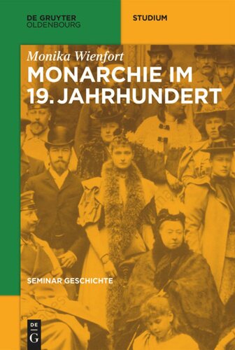 Seminar Geschichte: Monarchie im 19. Jahrhundert