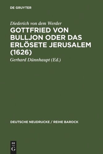 Gottfried von Bulljon oder Das erlösete Jerusalem (1626)