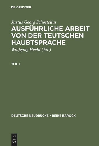 Ausführliche Arbeit von der teutschen HaubtSprache: 1663