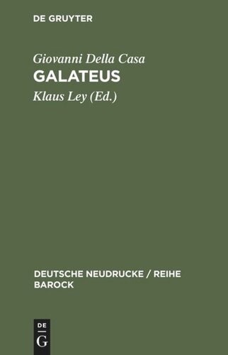 Galateus: Das Büchlein von erbarn, höflichen und holdseligen Sitten
