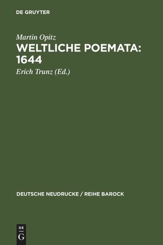 Weltliche Poemata. Teil 1 Weltliche Poemata : 1644: Erster Teil