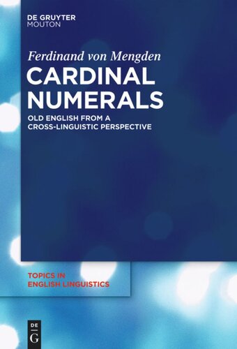 Cardinal Numerals: Old English from a Cross-Linguistic Perspective