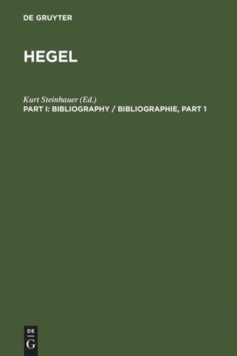Hegel Bibliography / Hegel Bibliographie: [Part I]