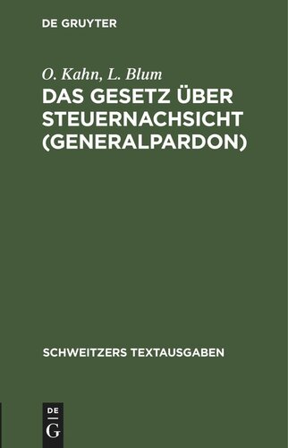 Das Gesetz über Steuernachsicht (Generalpardon): vom 3. Januar 1920