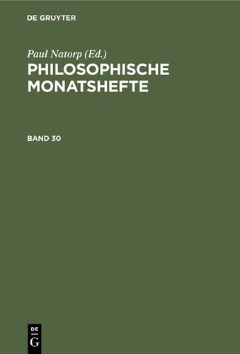 Philosophische Monatshefte: Band 30