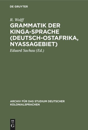 Grammatik der Kinga-Sprache (Deutsch-Ostafrika, Nyassagebiet): Nebst Texten und Wörterverzeichnis