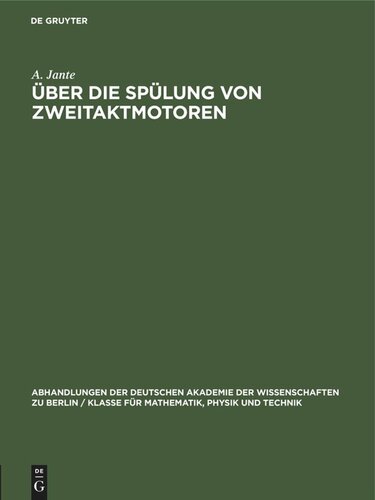 Über die Spülung von Zweitaktmotoren: Mitteilungen der Sektion für Maschinenbau