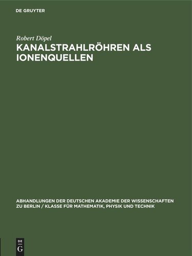 Kanalstrahlröhren als Ionenquellen