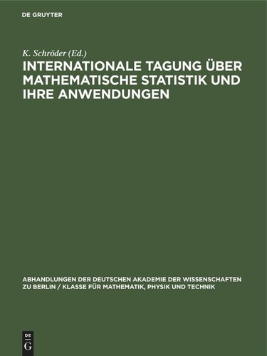 Internationale Tagung über mathematische Statistik und ihre Anwendungen: Berlin vom 4. bis 8. September 1962