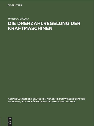 Die Drehzahlregelung der Kraftmaschinen