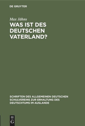 Was ist des Deutschen Vaterland?