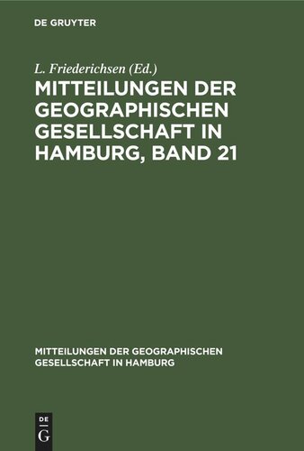 Mitteilungen der Geographischen Gesellschaft in Hamburg, Band 21