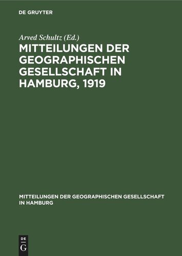 Mitteilungen der Geographischen Gesellschaft in Hamburg, 1919