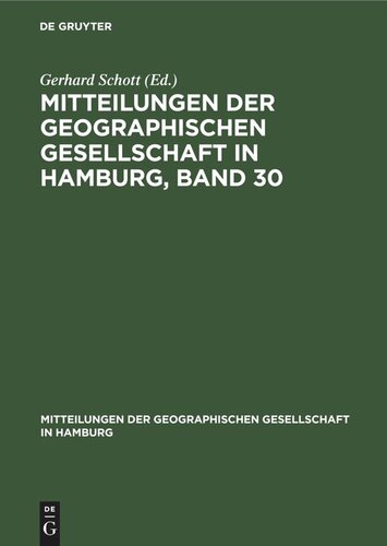 Mitteilungen der Geographischen Gesellschaft in Hamburg, Band 30