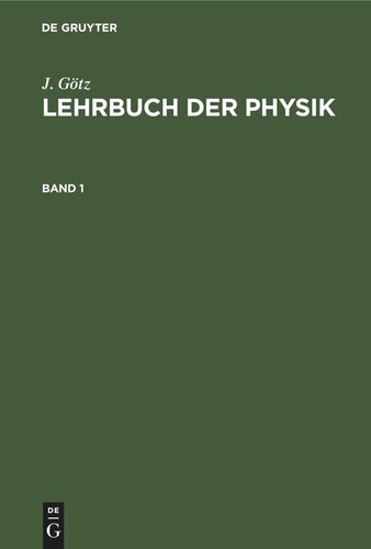 Lehrbuch der Physik: Band 1