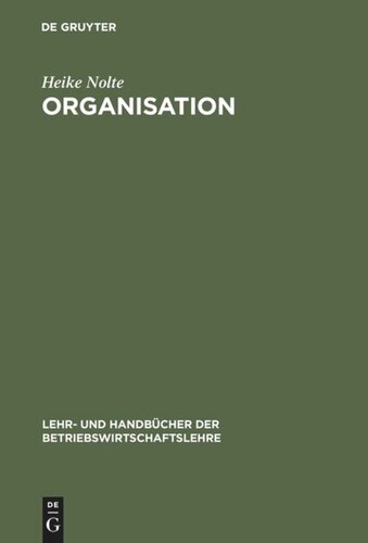 Organisation: Ressourcenorientierte Unternehmensgestaltung
