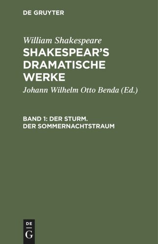 Shakespear’s dramatische Werke: Band 1 Der Sturm. Der Sommernachtstraum