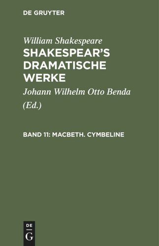 Shakespear’s dramatische Werke: Band 11 Macbeth. Cymbeline