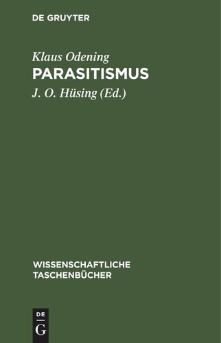 Parasitismus: Grundfragen und Grundbegriffe