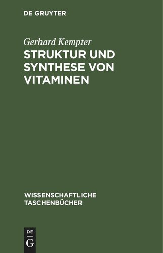 Struktur und Synthese von Vitaminen
