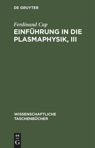 Einführung in die Plasmaphysik, III: Magnetohydrodynamik