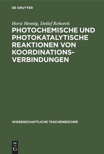Photochemische und photokatalytische Reaktionen von Koordinationsverbindungen