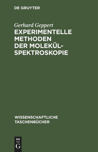 Experimentelle Methoden der Molekülspektroskopie
