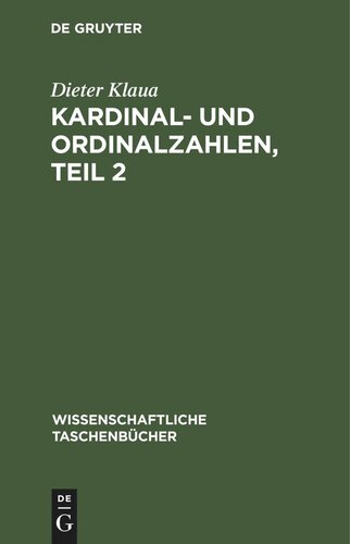Kardinal- und Ordinalzahlen, Teil 2: Einführung in die Allgemeine Mengenlehre III/2