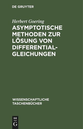Asymptotische Methoden zur Lösung von Differentialgleichungen