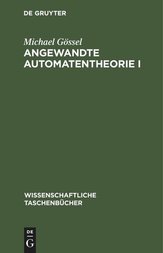 Angewandte Automatentheorie I
