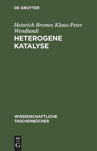 Heterogene Katalyse: Eine Einführung