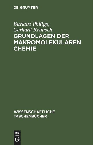 Grundlagen der makromolekularen Chemie