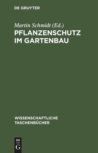 Pflanzenschutz im Gartenbau
