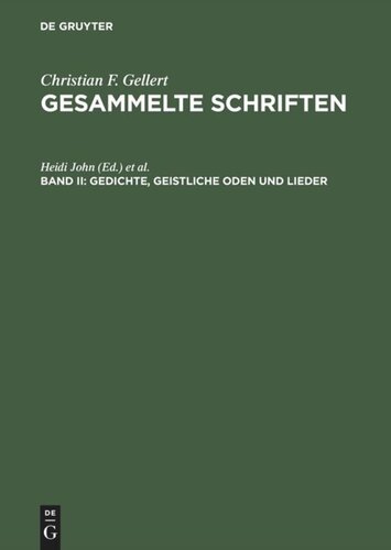 Gesammelte Schriften: Band II Gedichte, Geistliche Oden und Lieder