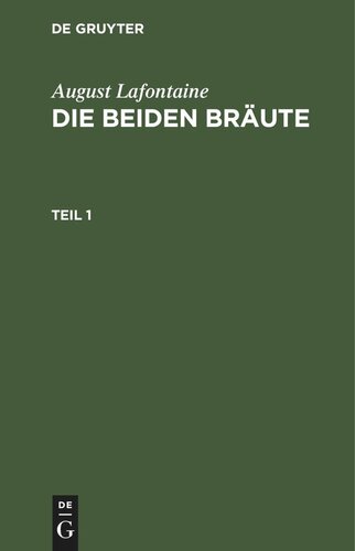 Die beiden Bräute: Teil 1