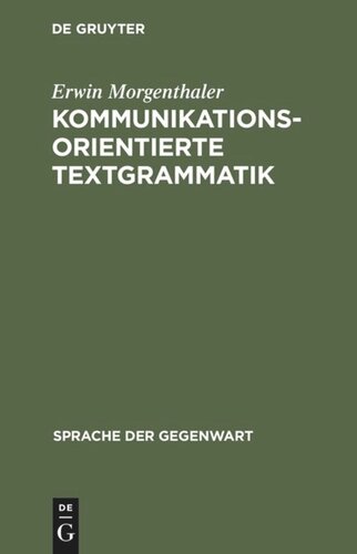 Kommunikationsorientierte Textgrammatik
